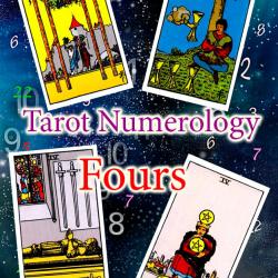 Numerology and tarot: Fours